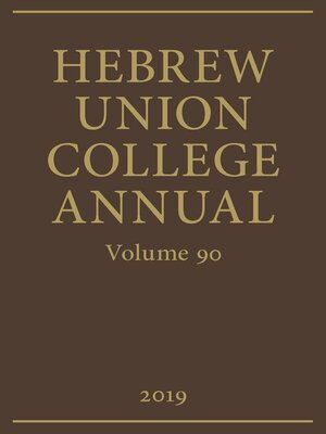 cover image of Hebrew Union College Annual Volume 90 (2019)